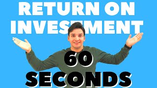 Return on Investment in 60 seconds - Learn How Return on Investment is calculated in #shorts