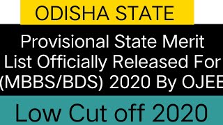 NEET 2020 ||ODISHA STATE provisional State Merit List Officially Released By (MBBS/BDS)OJEE||