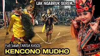 YANG DITUNGGU²❗fULL SOLAH TARISA KASOL SAK NDADINE - JARANAN KENCONO MUDHO LIVE MLARAK PONOROGO