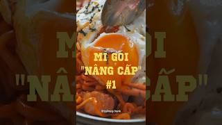 Mì Gói “Nâng Cấp” #culinaryfrank