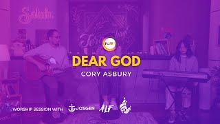 SELAH WORSHIP : DEAR GOD || CORY ASBURY