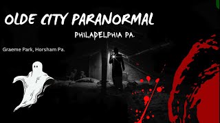 Olde City Paranormal presents Graeme Park’s Halloween mini paranormal investigation 10-28-23