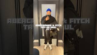 @abercrombie Try On Haul PT 1 #fyp #menstryonhaul #abercrombiemen #tryonhaul #haul #clothinghaul