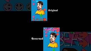 Mr Beast Original vs Reversed#meme#mrbeast