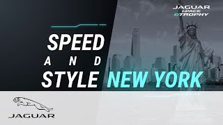 Jaguar eTROPHY | Speed and Style | Die Highlights aus New York