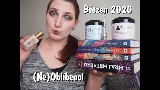 (Ne)Oblíbenci | Březen 2020