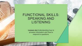 Functional Skills: Speaking and Listening Part Three #englishlearning #spokenlanguage