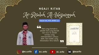 Ngaji Kitab Ar-Risalah Al-Hajiniyyah Karya M.S. Arifin | Part 14