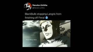 Black clover - asta,luck,finral stops langris goosebumps moment 🔥