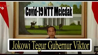 Gawat! Covid-19 NTT Melonjak, Gubernur Viktor Laiskodat Kena Semprot Presiden Jokowi