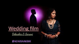 Bengali cinematic wedding || Debashis & sarani || #cinematicweddingvideo #agnisaakshi