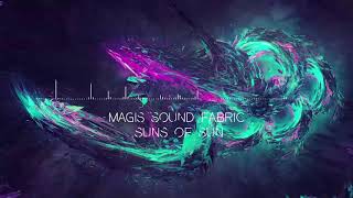 Magic Sound of Fabric - Suns of Sun