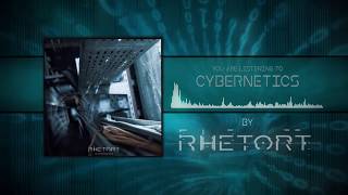 Rhetort - Cybernetics