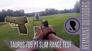 Taurus PT709 Slim Range Review // Remnant Outdoors