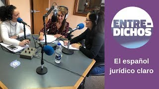 El español jurídico claro - Entredichos