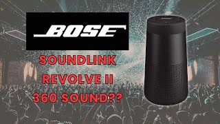 The Bose SoundLink Revolve (Series II) is the only speaker you need #review