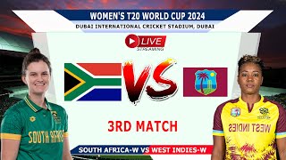 Live SAW vs WIW  | South Africa Women vs West Indies Women Live | 3rd Match, WT20 World Cup 2024