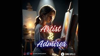 Chapter 4 "Artist & Admirer"