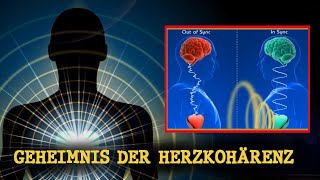 Wissenschaftler lüften GEHEIME FUNKTION des Herzens (Herz-Gehirn-Kohärenz)