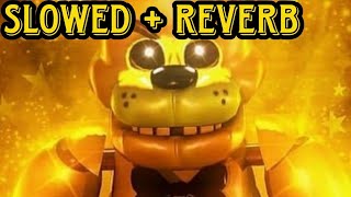 Shiny - Golden Freddy (Slowed + Reverb)