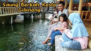 Saung Berkah Resto Cibinong | Kuliner Bogor