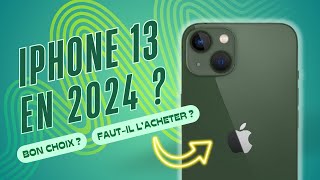 IPHONE 13 EN 2024 : VAUT-IL LE COUP ? Au final le meilleur rapport qualité prix ?