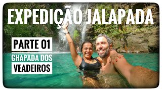 EXPEDIÇÃO JALAPADA PARTE 1 — Cavalcante/Chapada dos Veadeiros