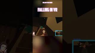 FALLING IN VR #shorts