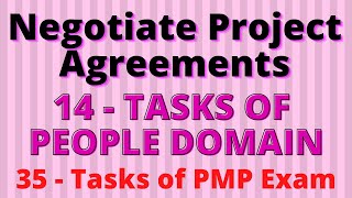 Negotiate Project Agreements | People Domain Task 8| 35 Tasks of PMP Exam | PMP Task 8