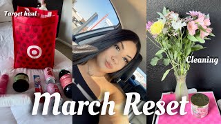 MONTHLY RESET 🌺 + prepping for the month of March, cleaning, Target Haul