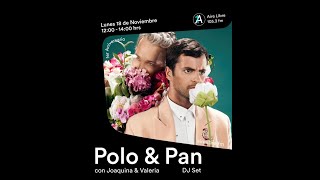 Polo & Pan @ Aire Libre 105.3