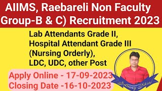 aiims raebareli recruitment 2023 | aiims recruitment 2023 | aiims raebareli vacancy 2023