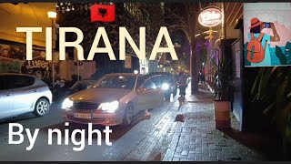 Tirana by night bloku 4 k walking tour