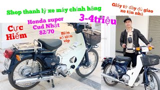 Honda super Cud Nhật 82/70 Cực Hiếm Biển số vip chỉ từ 3-4triệu giao xe toàn quốc ,giấy tờ đầy đủ