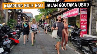 Situasi Kampung Bule Ubud Bali🇮🇩 Jalan Goutama Ubud