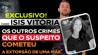 CASO ISIS VITÓRIA: RELATO DE UMA MÃE QUE FOI EXTORQUIDA ATÉ PERDER TUDO PARA MARCOS RONE