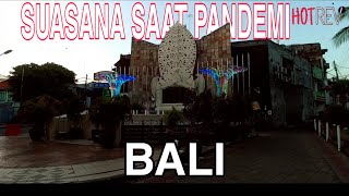 Kuta Bali saat pandemi