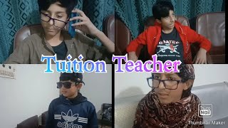 Tuition Teacher || Most funny video😝😂 || Ali Javaid.  ft.Ali mustafa😹 #subscribe #funny #desi