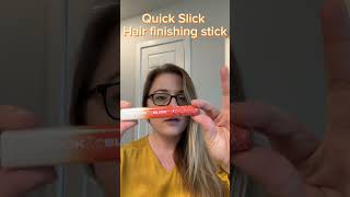 Amazon Review- Quick Slick Hair Finishing Stick