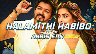 Halamithi Habibo - Arabic Kuthu [Audio Edit] (No Copyright)