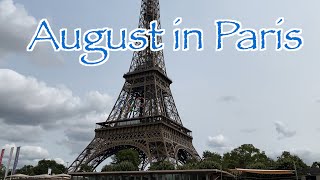 August in Paris | 8월의 파리