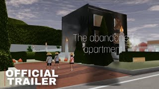 The abandoned Apartment| Trailer|Sakura School Simulator|Short film