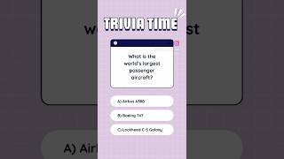 What is the world’s largest passenger aircraft? #trivia #jobsexplained