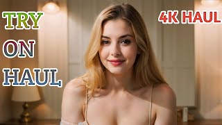 4K Transparent Try On Haul Today | See Through Lingerie Try On Haul | Transparent Lingerie