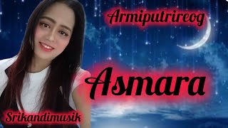 Asmara setia  band @ARMIPUTRIREOG