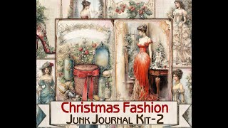 Vintage Christmas Fashion Junk Journal Kit