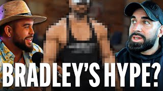 Bradley Martyn is not even that big - Coach Little Joe  BHP