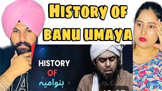 HISTORY OF BANU UMAYA By Engineer Muhammad Ali Mirza | Indian Reaction On Banu Umaya |