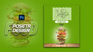 Designing a Food Poster in Photoshop | Step-by-Step Tutorial (2024)