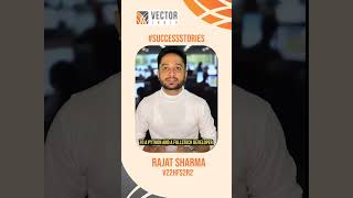 Full Stack Development | Student Testimonial from Mr. Rajat Sharma | V22HFS2R2 | Vector India